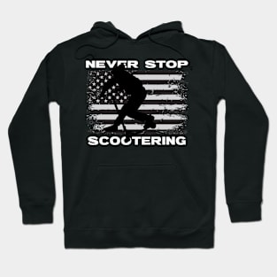 Never Stop Scootering Hoodie